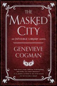 The Masked City by Genevieve Cogman