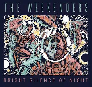 The Weekenders - Bright Silence Of Night