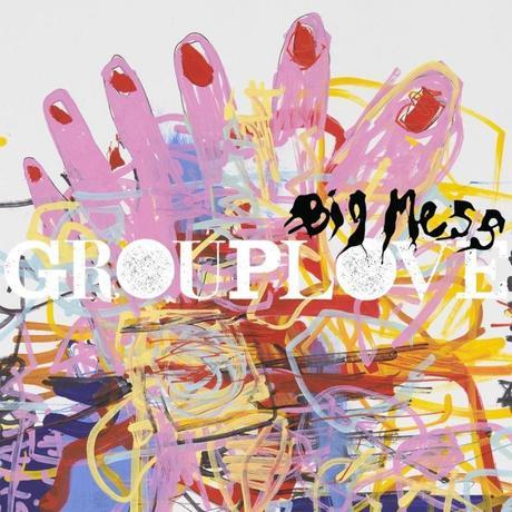 grouplove-big-mess