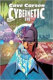 Cave Carson Has A Cybernetic Eye #1 Cover - Oeming