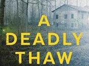 Deadly Thaw Sarah Ward