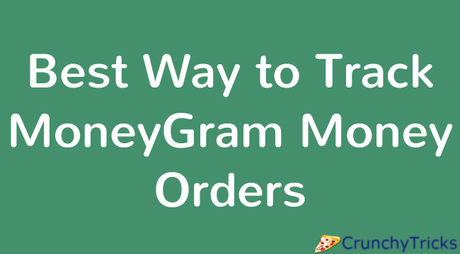 Best Way to Track MoneyGram Money Orders