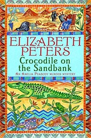 Crocodile on the Sandbank by Elizabeth Peters REVIEW