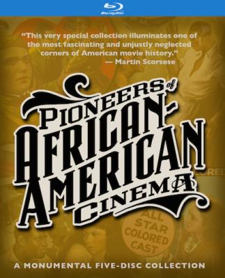 Pioneers of African American Cinema