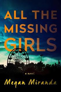 All The Missing Girls by Megan Miranda- Feature and Review