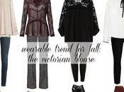 Wearable Trend Fall: Victorian Blouse