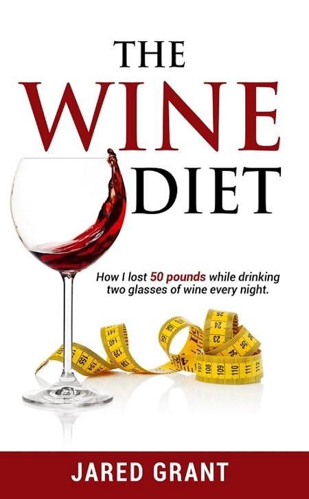 The Wine Diet weight loss just got a lot more fun