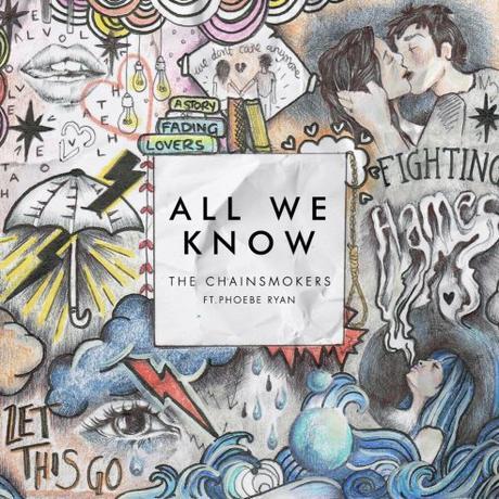 The Chainsmokers All We Know