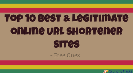Top 10 Best & Legitimate Online URL Shortener Sites