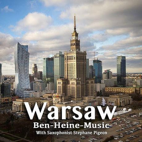 Ben Heine Music - Warsaw - Electro Music with Saxophone