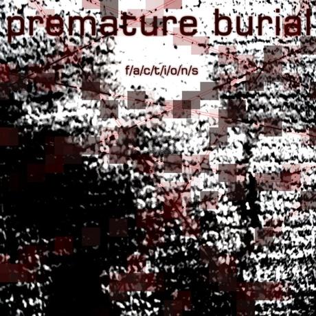 CD Review: Pemature Burial – Factions