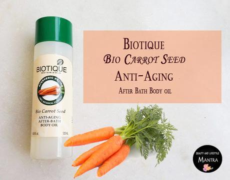 Review // Biotique Bio Carrot Seed Anti-Aging After Bath Body oil