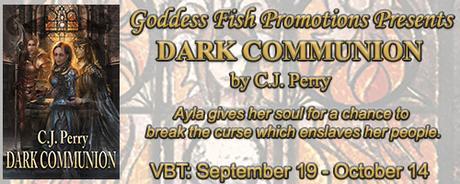 Dark Communion by CJ Perry @goddessfish @DarkCommunion