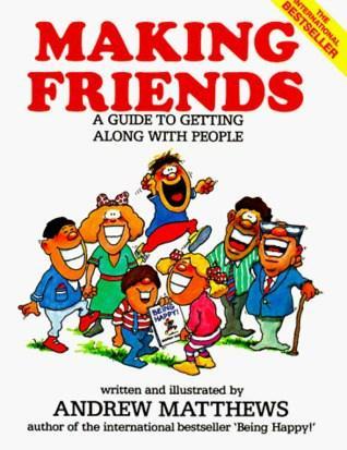 Making Friends by Andrew Mathews: Book Review