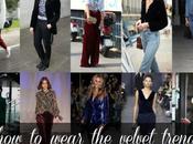 Velvet Trend: Wear Without Looking Like ‘90s Flashback [Sponsored]