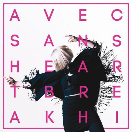 Avec-Sans---Heartbreak-Hi-Album-Artwork-iTunes