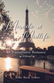#MagicOfMemoir: Miracle at Midlife: A Transatlantic Romance by Roni Beth Tower