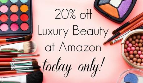 20% off Luxury Beauty at Amazon Today Only!