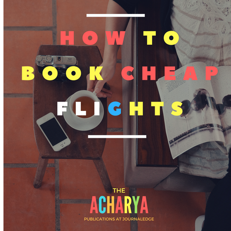 How to book Cheap Flights- Most wanted Tips!