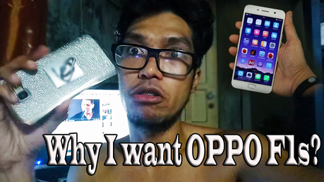 6 Reasons Why I Want Oppo F1s.