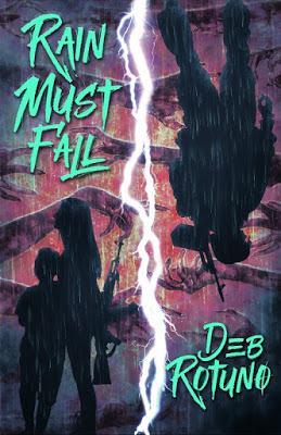 Rain Must Fall by Deb Rotuno @starange13 @Drotuno