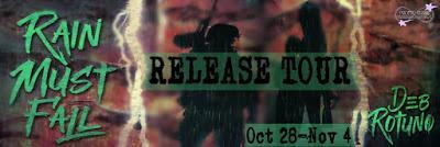 Rain Must Fall by Deb Rotuno @starange13 @Drotuno