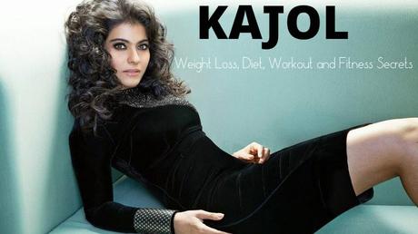 Kajol Weight Loss Secrets