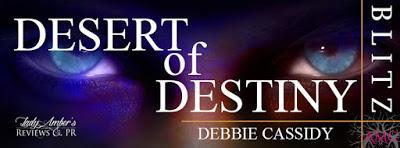 Desert of Destiny by Debbie Cassidy @agarcia6510