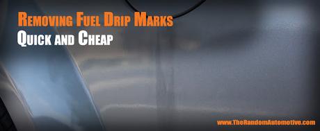 fuel drip marks removal polish buff