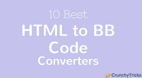 10 Best Free Online HTML to BB Code Converter