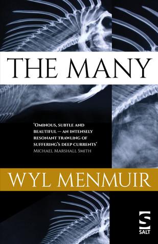 The Many by Wyl Menmuir REVIEW