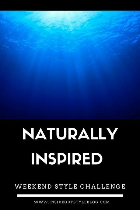 Naturally Inspired – Weekend Style Challenge