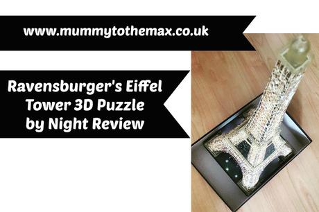 Ravensburger's Eiffel Tower 3D Puzzle by Night Review