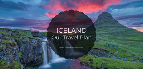 5 days in Iceland- Travel Plan —