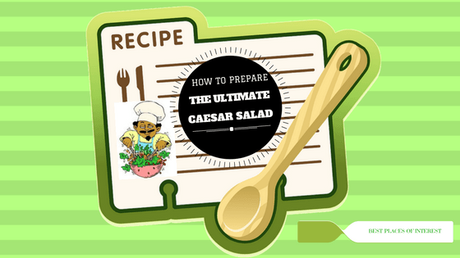 How to prepare Caesar Salad?