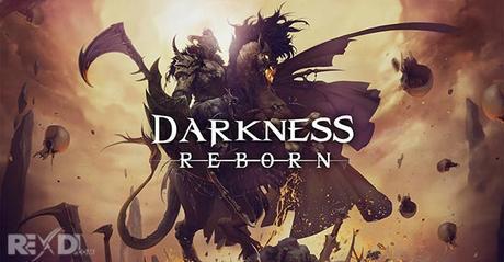 Darkness Reborn