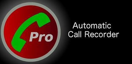 Automatic Call Recorder Pro v5.23 APK