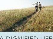 Dignified Life: Book Review