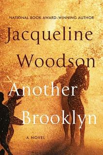 Another Brooklyn by Jacqueline Woodson- Feature and Review