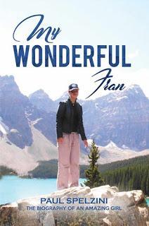 Book Review: My Wonderful Fran: The Biography of an Amazing Girl by Paul Spelzini