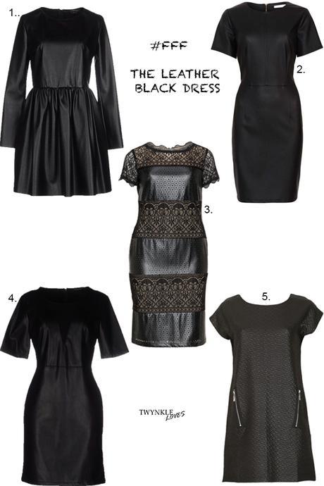 FRIDAYS FAVOURITE FIVE | THE LEATHER BLACK DRESS