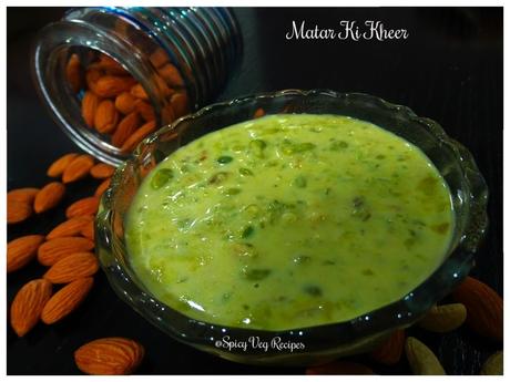 Matar ki kheer is a unique Indian dessert made from green peas. Matar ki kheer is prepared by cooking mashed peas with milk and sugar.|Sweets | Mithai Recipes,Indian Cuisine, peas recipe, step by step, veg recipes, Kheer Recipe, Kheer, milk  recipes,