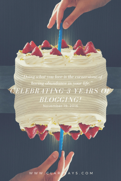 ClariSays.com Turns 3!