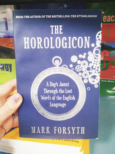 GOOD READS: THE HOROLOGICON BY MARK FORSYTH
