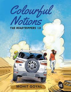 COLOURFUL NOTIONS: THE ROADTRIPPERS 1.0
