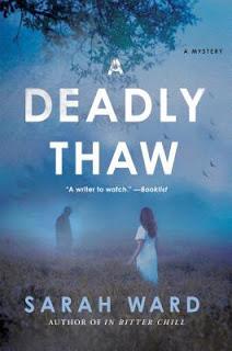 A Deadly Thaw by Sarah Ward- Feature and Review