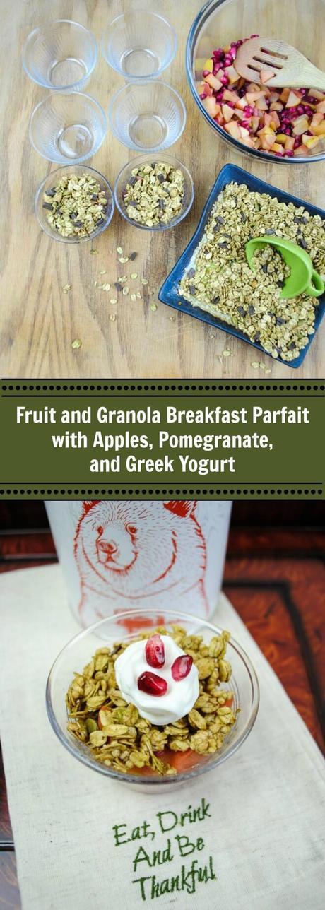 Fruit and Granola Breakfast Parfait with Apples, Pomegranate, Bear Naked Granola and Greek Yogurt