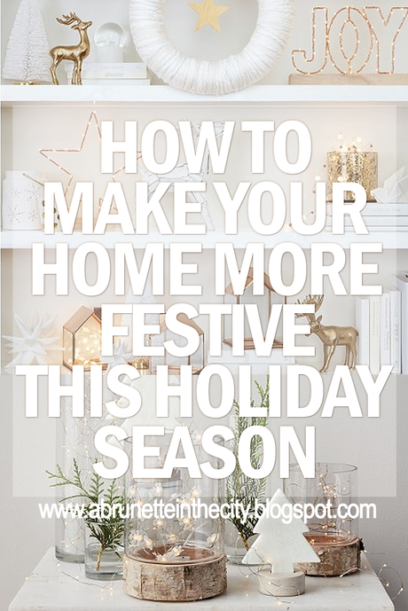 How To Decorate Your Home This Holiday Season