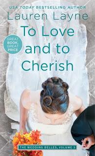 To Love and to Cherish by Lauren Layne- Feature and Review