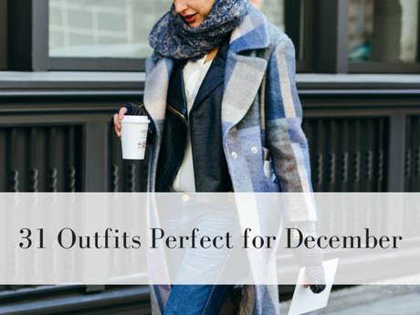 31 Eye-catching Looks for December